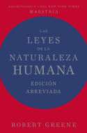 Las leyes de la naturaleza humana. Edici&oacute;n abreviada