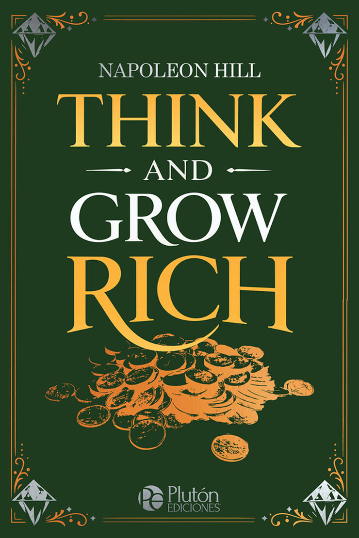 Think and Grow Rich