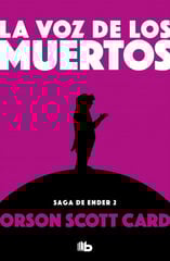 La voz de los muertos La voz de los muertos
