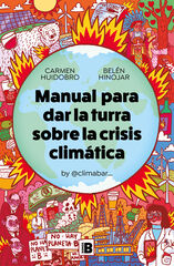 Manual para dar la turra sobre la crisis climática Manual para dar la turra sobre la crisis climática
