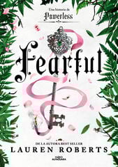 Fearful. Una historia de Fearless (Saga Powerless 3.5) Fearful. Una historia de Fearless (Saga Powerless 3.5)
