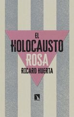 El Holocausto Rosa El Holocausto Rosa
