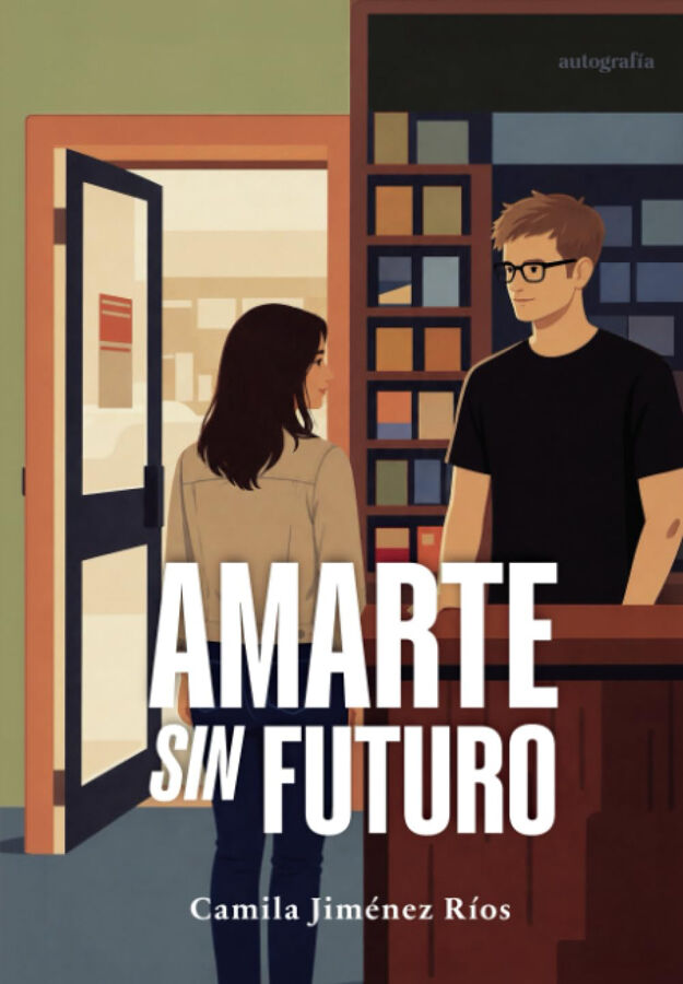 Amarte sin futuro