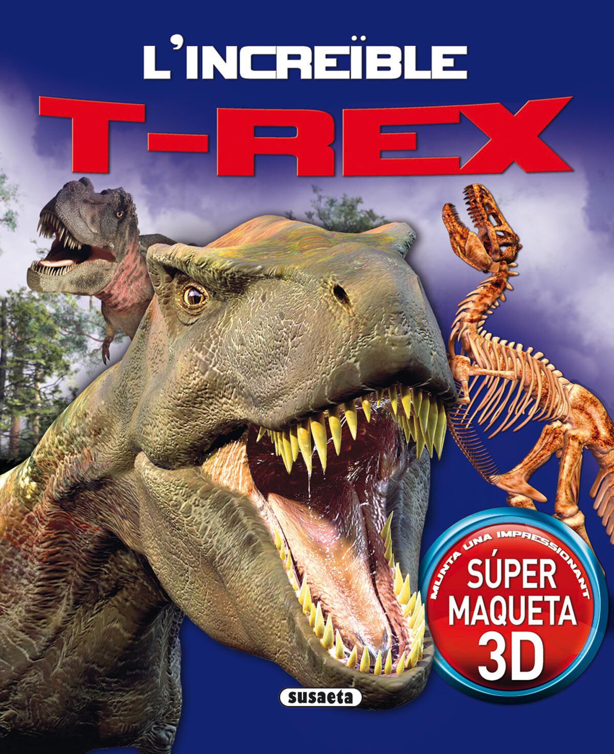 L'incre&iuml;ble T-Rex