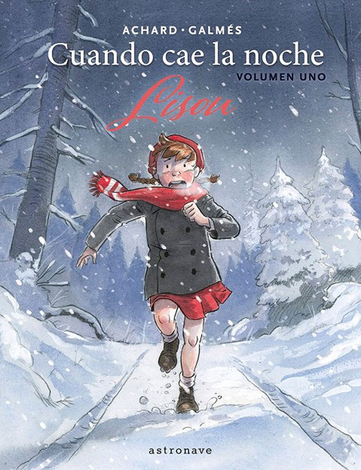 Cuando cae la noche. Volumen 1. Lisou