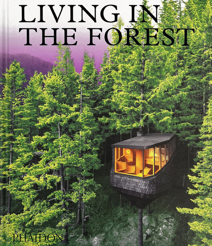 Living in the forest