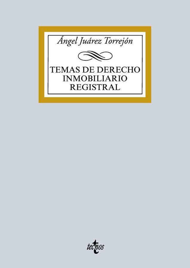Temas de Derecho inmobiliario registral