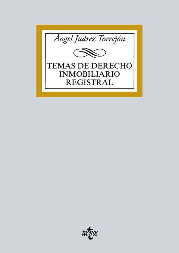 Temas de Derecho inmobiliario registral