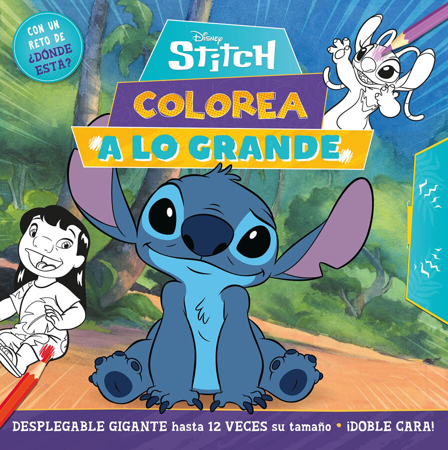 Stitch. &iexcl;Colorea a lo grande!