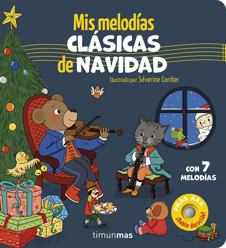 Mis melod&iacute;as cl&aacute;sicas de Navidad. Con 7 melod&iacute;as
