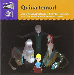 Quina temor! Quina temor!
