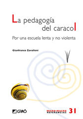 La pedagogia del caracol La pedagogia del caracol