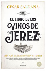 El libro de los vinos de Jerez El libro de los vinos de Jerez