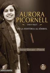 Aurora Picornell (1912-1937) Aurora Picornell (1912-1937)