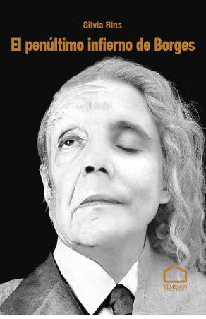 El Pen&uacute;ltimo Infierno De Borges