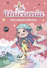 Unicornia 15 - Una caba&ntilde;a misteriosa