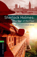 Oxford Bookworms 6.  Sherlock Holmes and the Sign of the Four