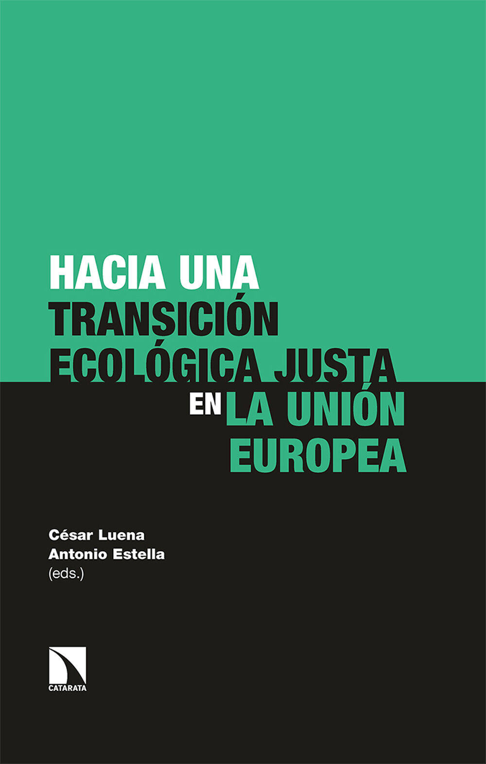 Hacia una transici&oacute;n ecol&oacute;gica justa en la Uni&oacute;n Europea