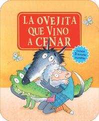 L'ovelleta que va venir a sopar. Llauna amb cinc hist&ograve;ries