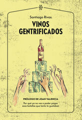 Vinos gentrificados