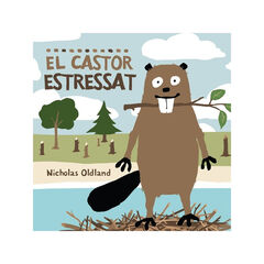 Castor estressat, El