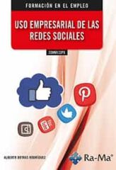 Uso empresarial de las redes sociales Uso empresarial de las redes sociales