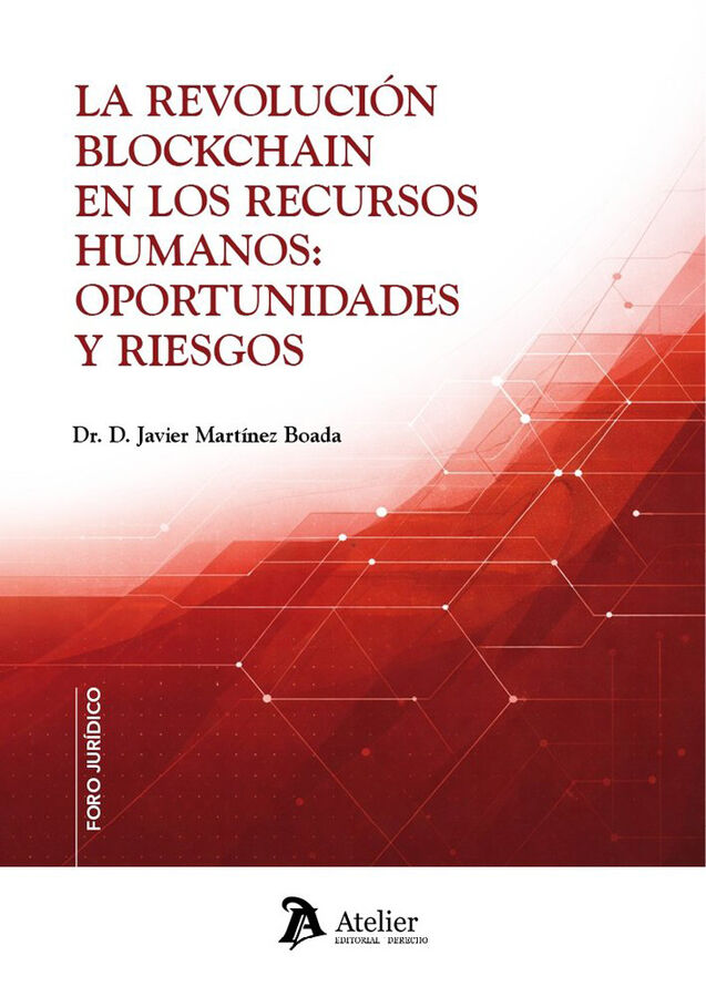 La revoluci&oacute;n Blockchain en los recursos humanos: oportunidades y riesgos