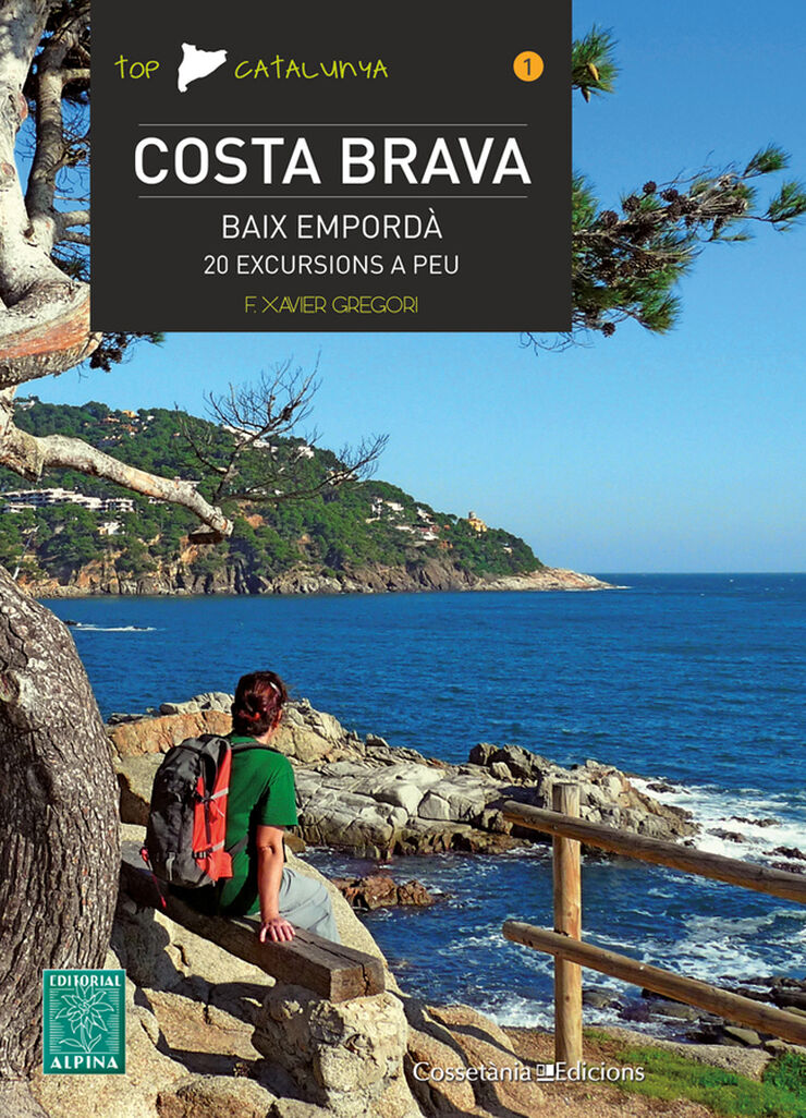Costa Brava. Baix Empordà, 20 excursions