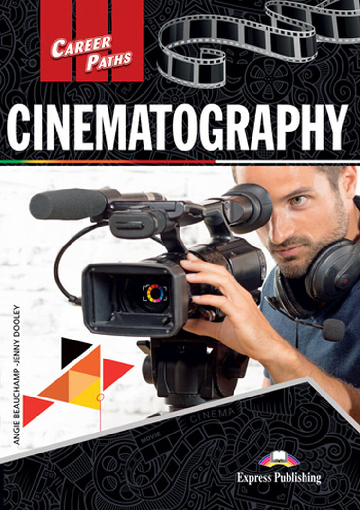 CINEMATOGRAPHY