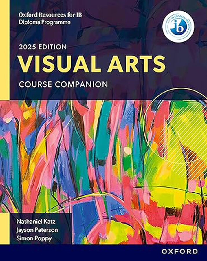 Visual Arts. Course Companion (IB)
