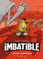 Imbatible. Justicia y verduras frescas Imbatible. Justicia y verduras frescas