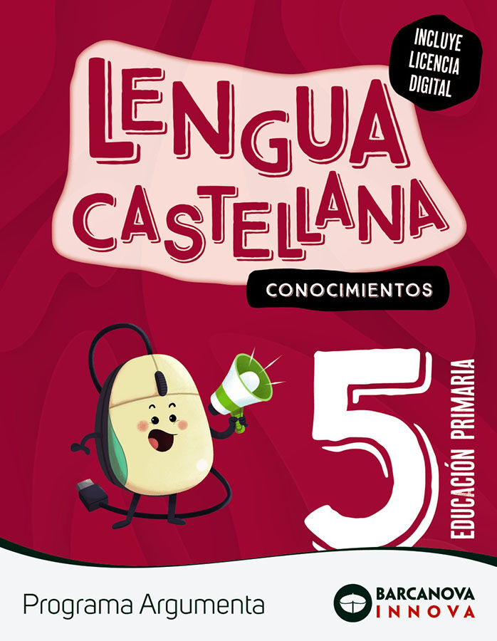 Len. cast. 5&ordm; Prim. Conocimientos. Argumenta