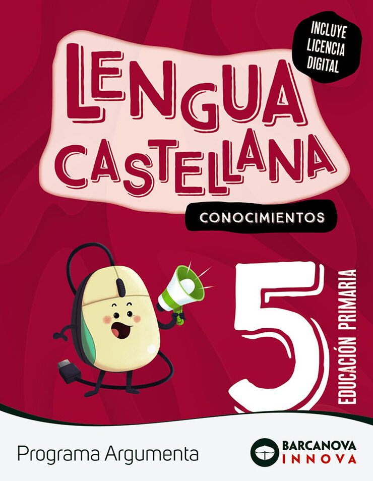 Len. cast. 5º Prim. Conocimientos. Argumenta