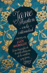 JANE AUSTEN EN LA INTIMIDAD JANE AUSTEN EN LA INTIMIDAD