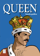 QUEEN - Novela gr&aacute;fica