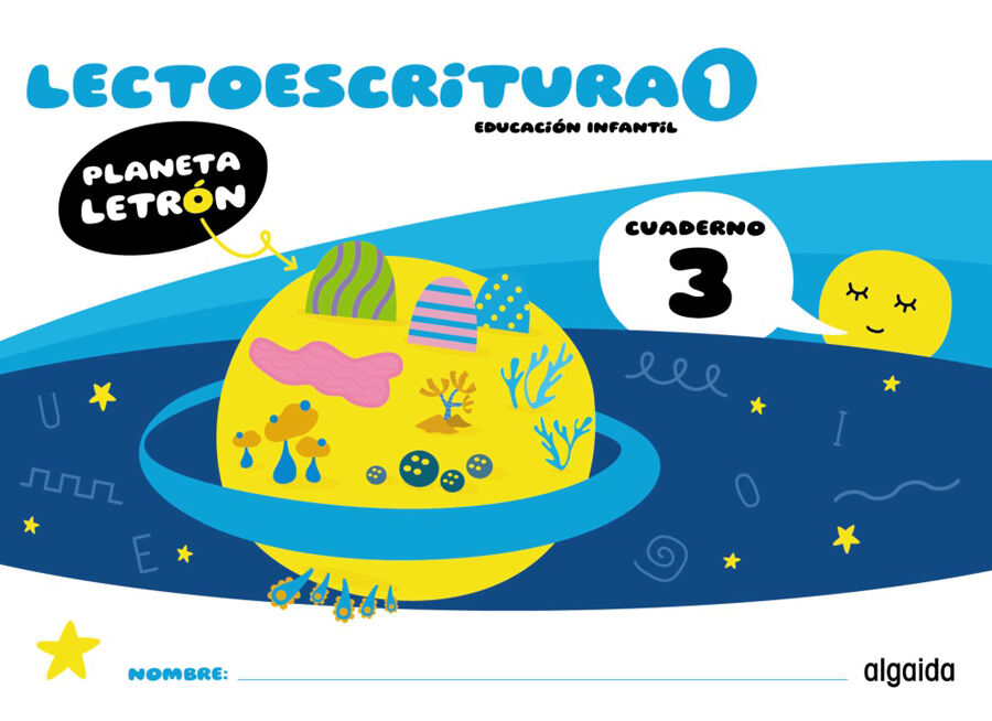 Planeta Letr&oacute;n. Lectoescritura. Nivel 1. Cuaderno 3