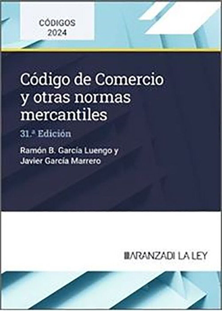 Código de Comercio y otras Normas Mercantiles