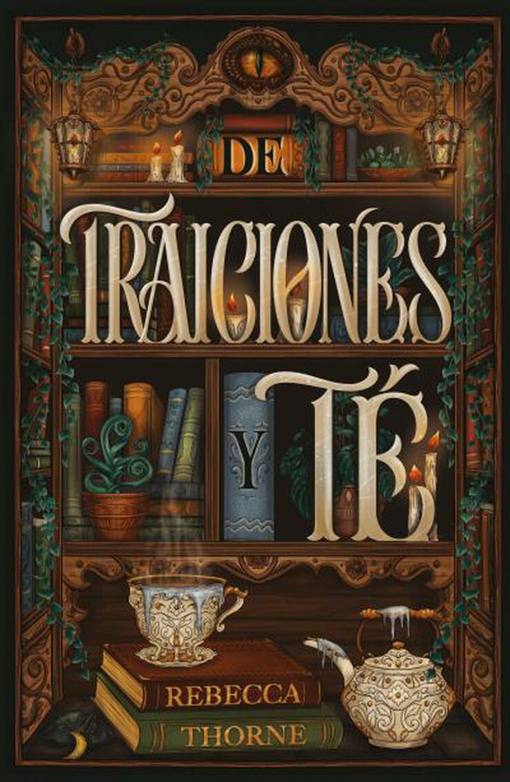 De traiciones y t&eacute;