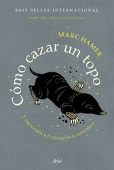 Cómo cazar un topo Cómo cazar un topo