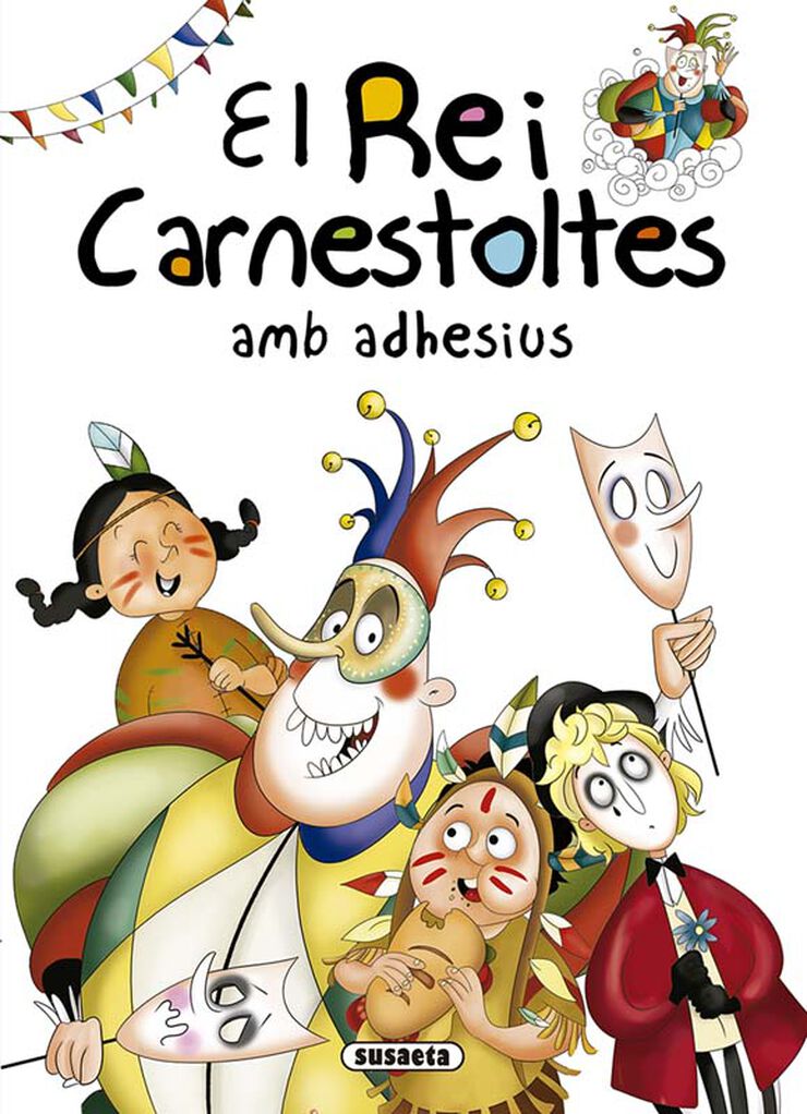 El Rei Carnestoltes amb adhesius El Rei Carnestoltes amb adhesius