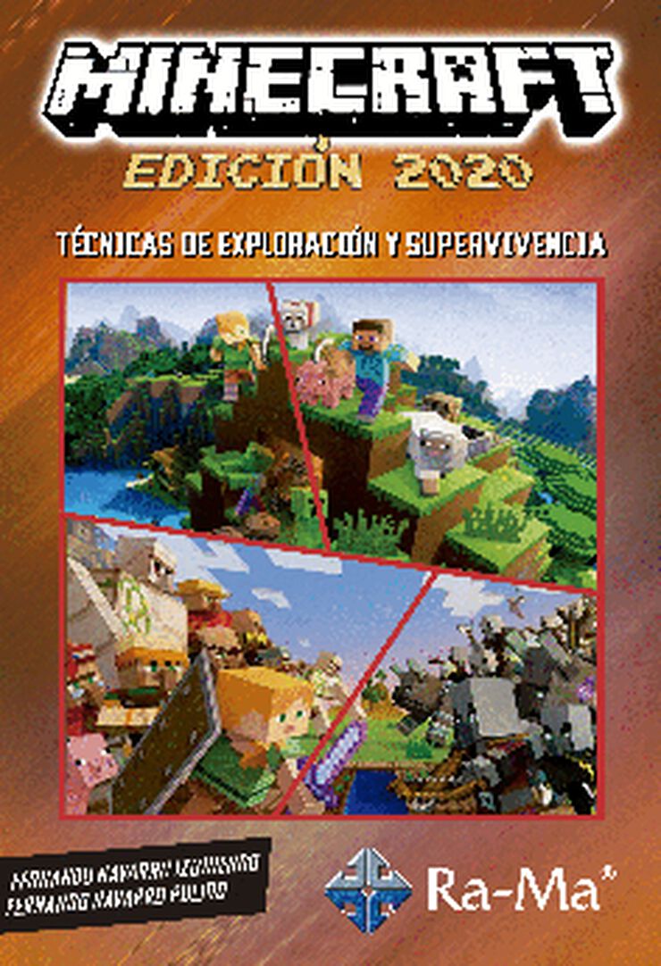 Minecraft, edición 2020. Técnicas de exploración y supervivencia