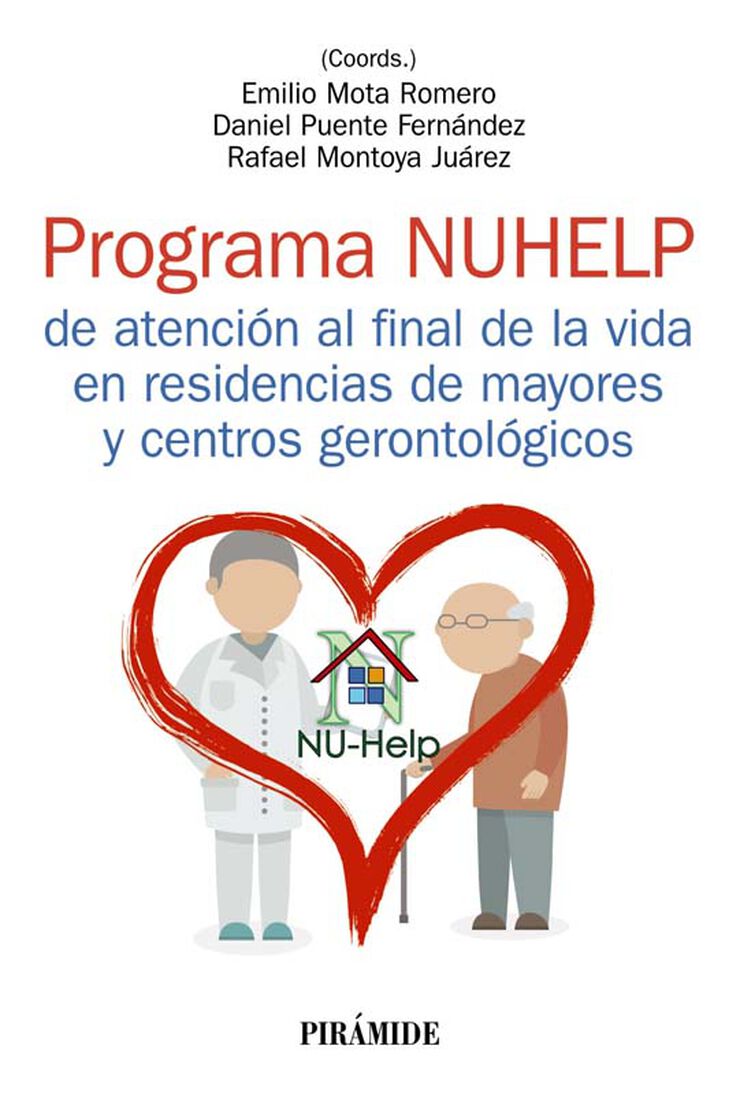 Programa NUHELP de atención al final de la vida en residencias de mayores y centros gerontológicos