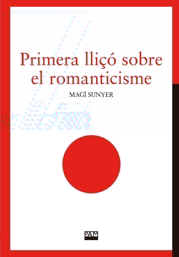 Primera lli&ccedil;&oacute; sobre el romanticisme