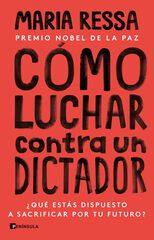 Cómo luchar contra un dictador Cómo luchar contra un dictador