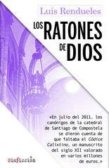 Los ratones de Dios Los ratones de Dios