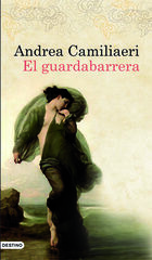 Guardiabarrera, El Guardiabarrera, El