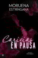 Caricias en pausa Caricias en pausa