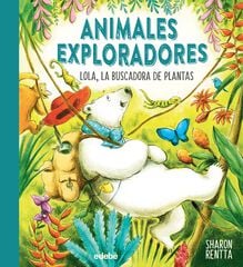 Lola, la buscadora de plantas Lola, la buscadora de plantas