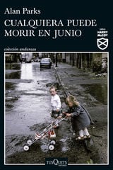 Cualquiera puede morir en junio (Serie Harry McCoy 6) Cualquiera puede morir en junio (Serie Harry McCoy 6)