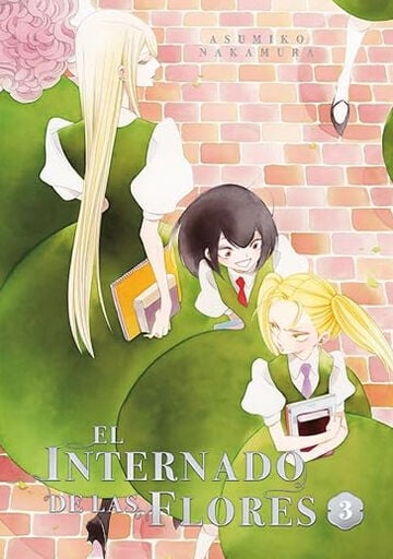 El internado de las flores, vol. 3